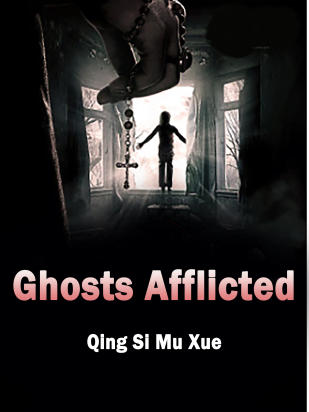 Ghosts Afflicted